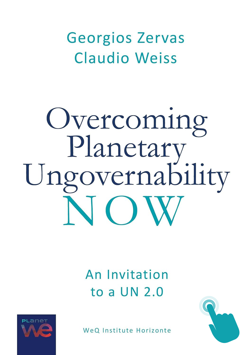Die planetare Unregierbarkeit jetzt überwinden